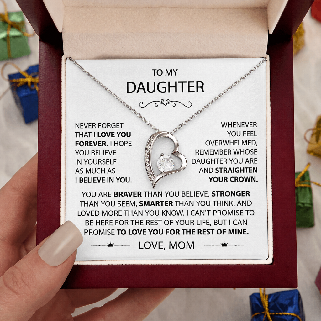 To my Daughter - Never Forget How Much I Love You