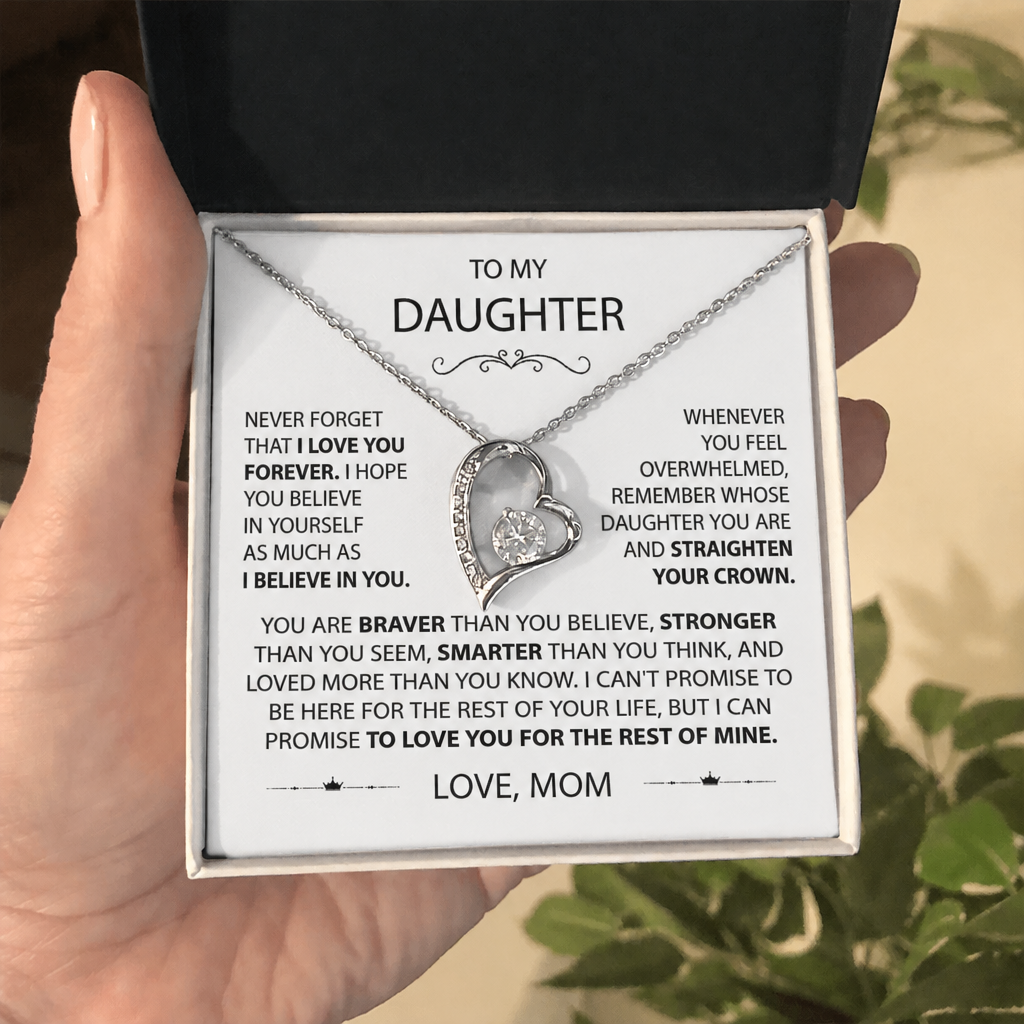 To my Daughter - Never Forget How Much I Love You