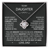 To my Daughter - Love Knot Necklace