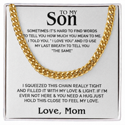 To my Son - Cuban Chain Necklace - Gold